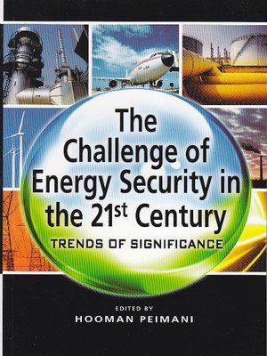 cover image of The challenge of energy security in the 21st century